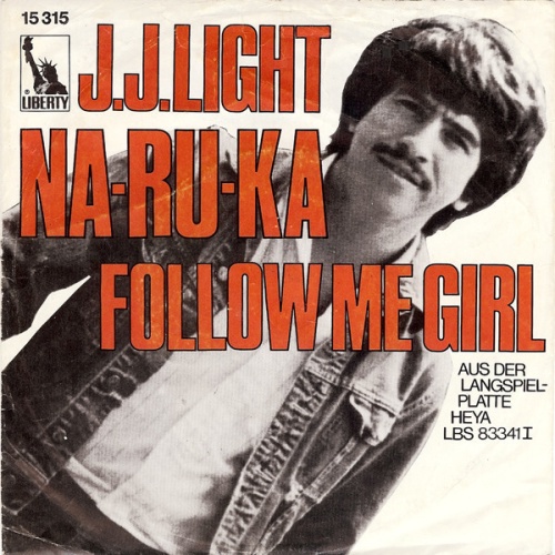 7", Single J.J.Light* - Na-Ru-Ka / Follow Me Girl