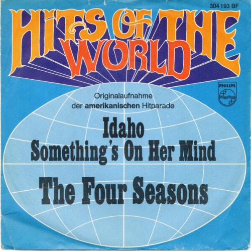 7", Single, Mono, Promo The Four Seasons - Idaho / Something's On Her Mind