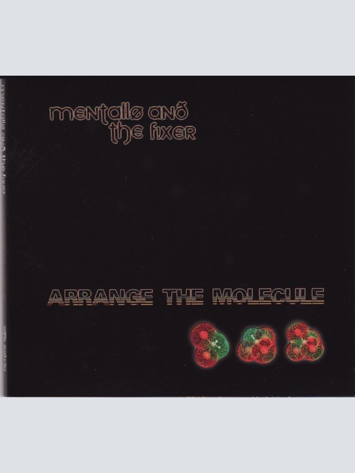 CD, Album Mentallø And The Fixer* - Arrange The Molecule
