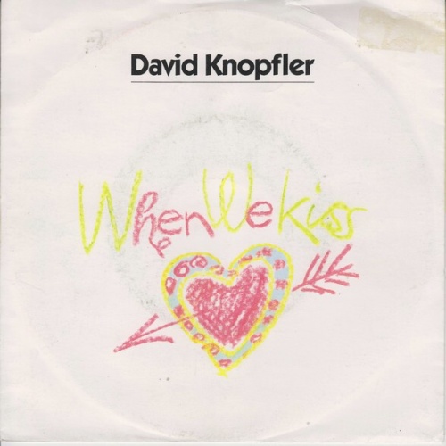 7", Single David Knopfler - When We Kiss