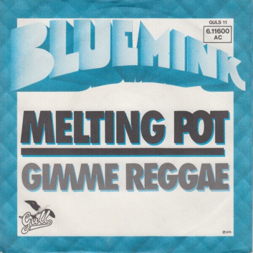 7", Single, Promo Blue Mink - Melting Pot / Gimme Reggae