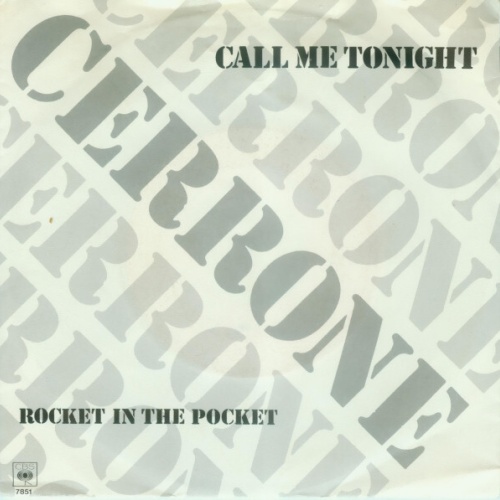 7", Single Cerrone - Call Me Tonight