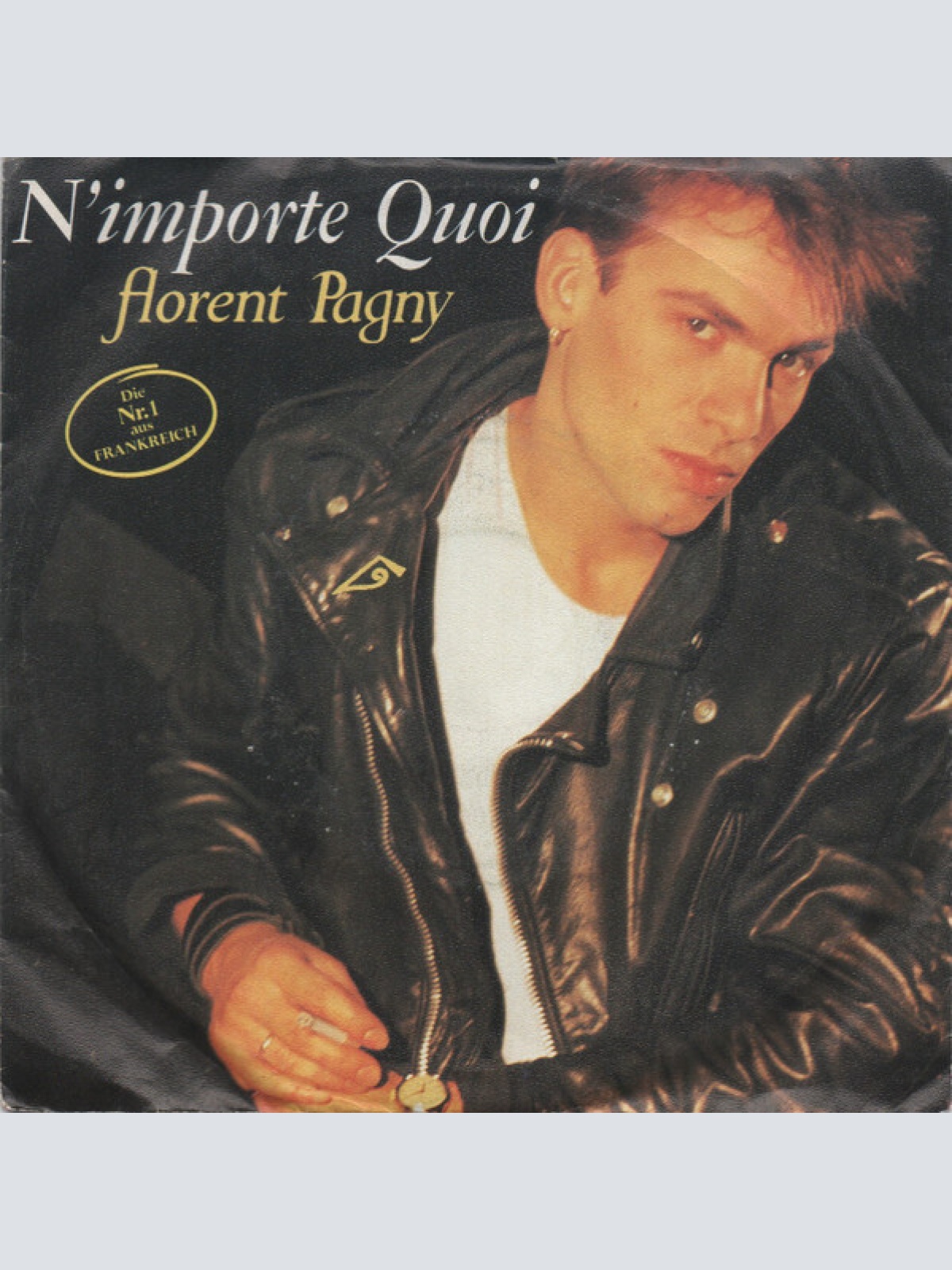 7", Single Florent Pagny - N'Importe Quoi