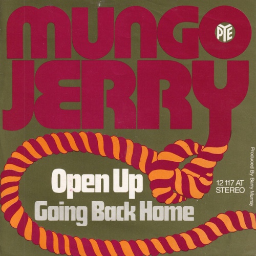 7", Single Mungo Jerry - Open Up