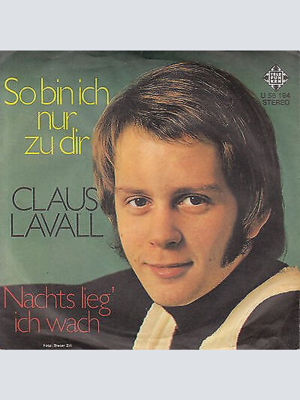 7", Single, Promo Claus Lavall - So Bin Ich Nur Zu Dir