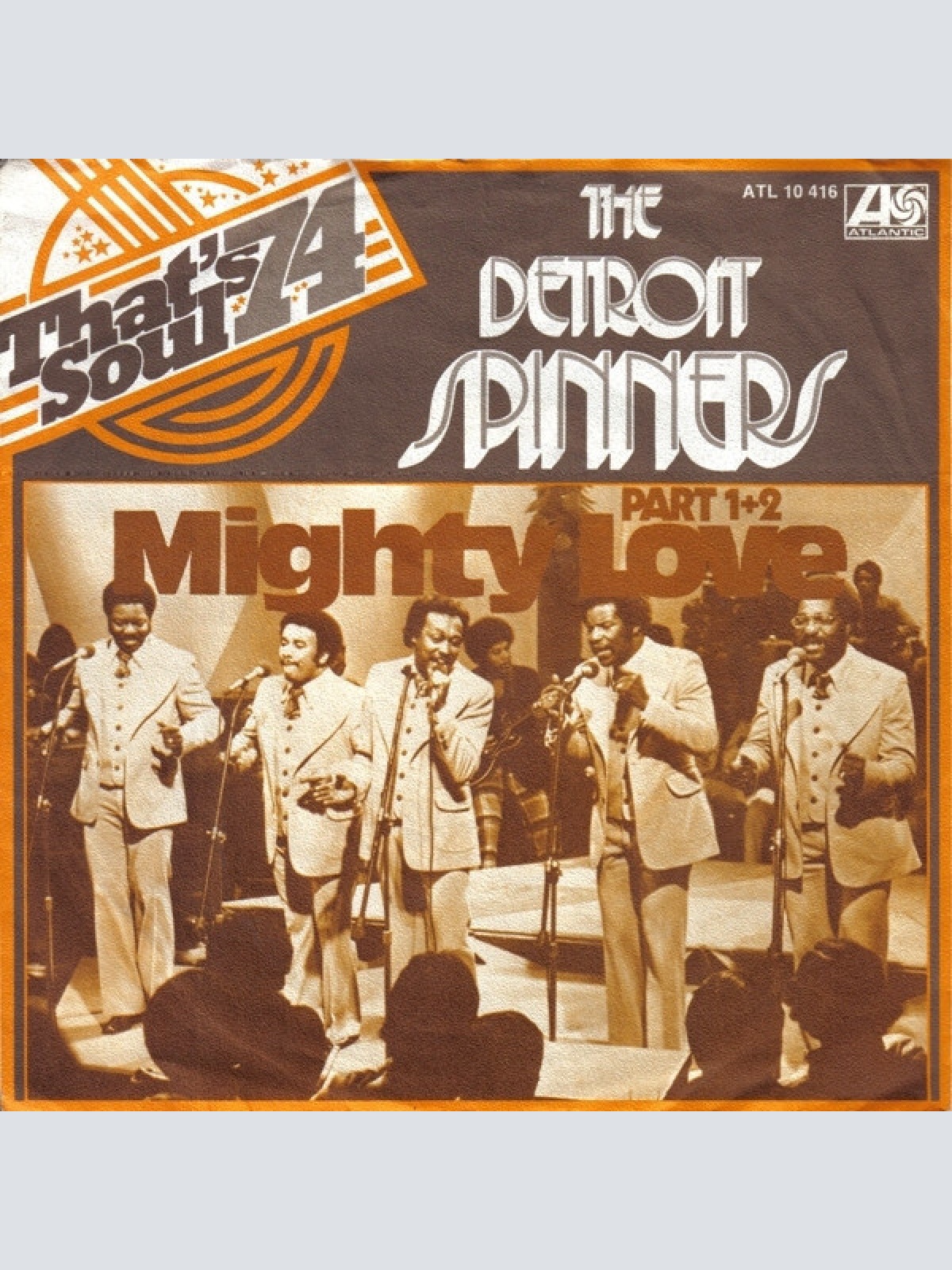 7", Single, Promo The Detroit Spinners* - Mighty Love Part 1+2