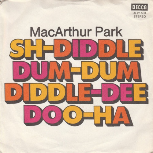 7", Single, Promo MacArthur Park - Sh-Diddle-Dum-Dum-Diddle-Dee-Doo-Ha