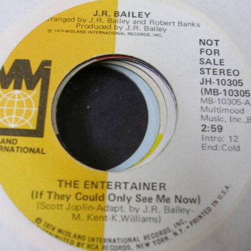 7", Promo J.R. Bailey - If They Could Only See Me Now (The Entertainer)