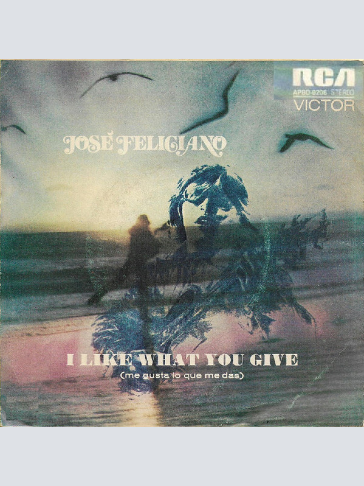 7", Promo José Feliciano - I Like What You Give