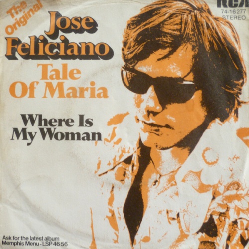 7", Single, Promo Jose Feliciano* - Tale Of Maria