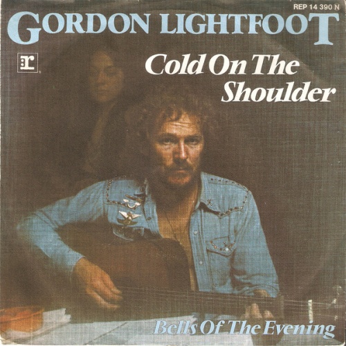 7", Promo Gordon Lightfoot - Cold On The Shoulder