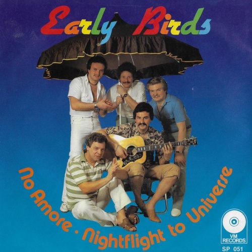 7", Single Early Birds - No Amore / Nightflight To Universe