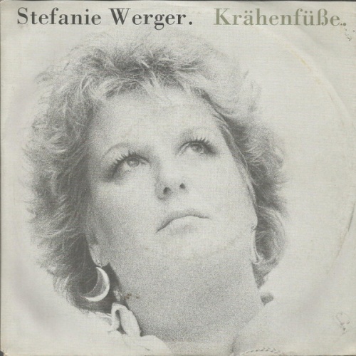 7", Single Stefanie Werger - Krähenfüße