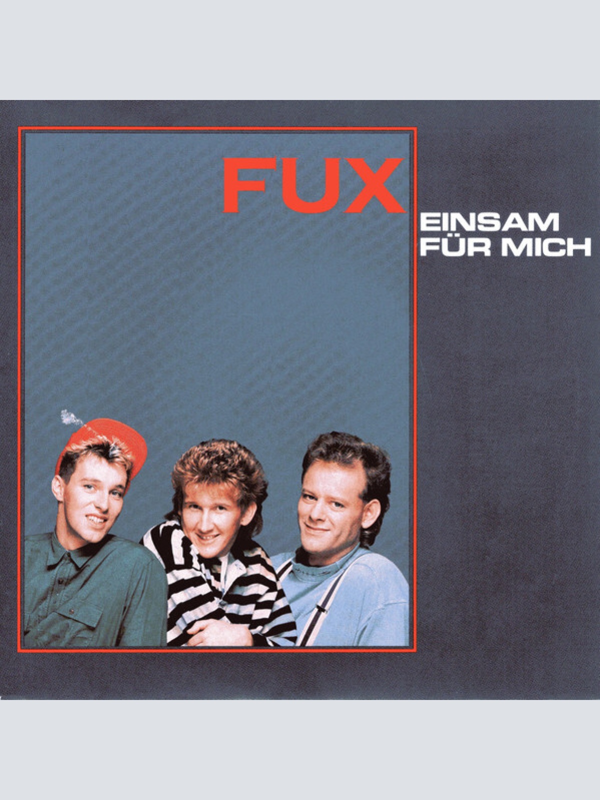 7", Single Fux - Einsam Für Mich