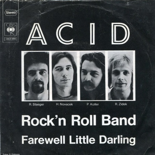 7", Single Acid (4) - Rock'n Roll Band / Farewell Little Darling