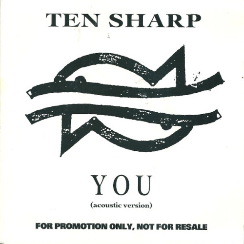 7", S/Sided, Promo, W/Lbl Ten Sharp - You (Acoustic Version)