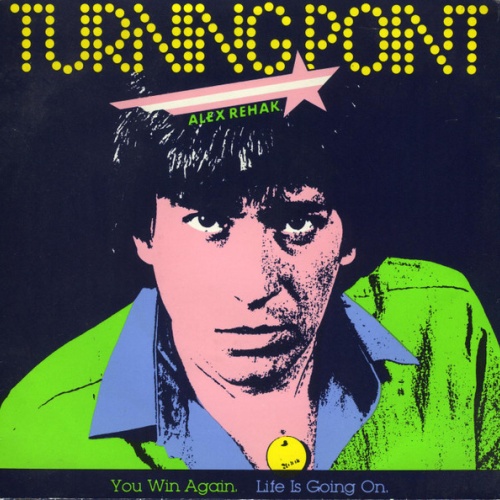 Turning Point (4) - You Win Again (7", Single)