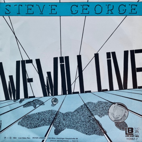 Steve George (7) - We Will Live  (7", Single)