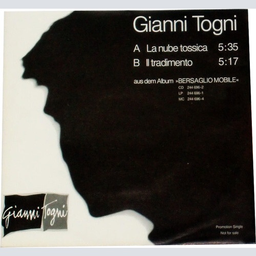 7", Single, Promo Gianni Togni - La Nube Tossica / Il Tradimento
