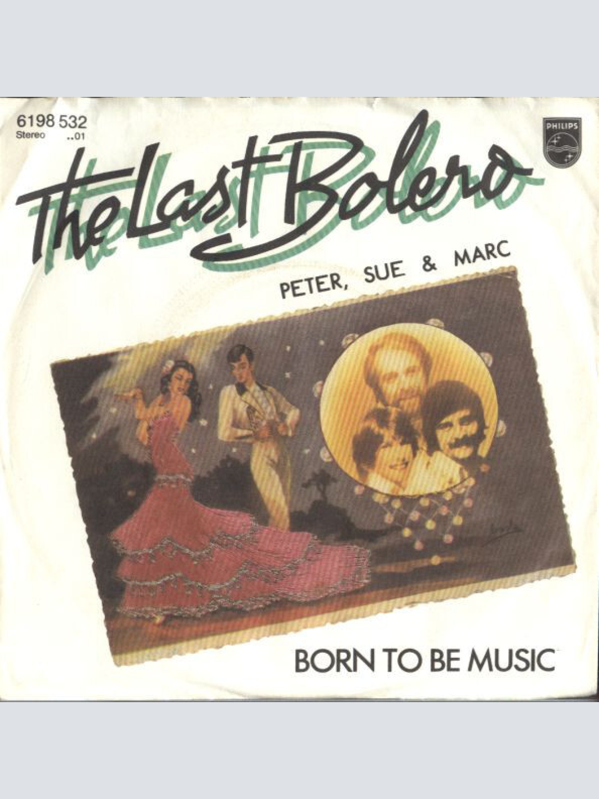 7", Single Peter, Sue & Marc - The Last Bolero