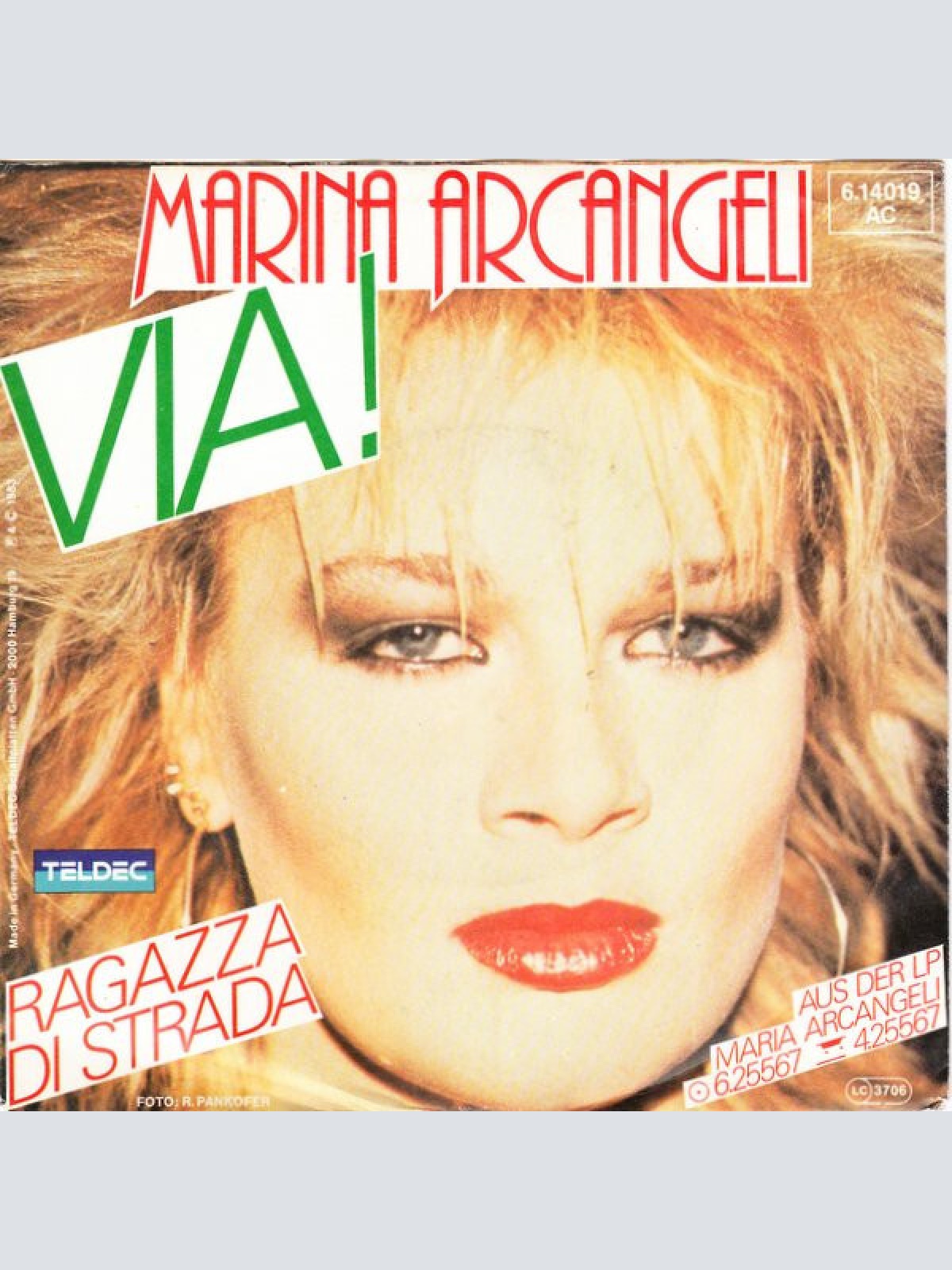 7", Single, Promo Marina Arcangeli - Via!