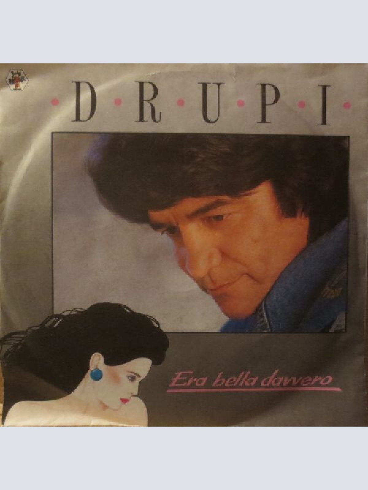 7", Single Drupi (2) - Era Bella Davvero