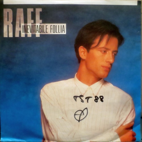 7", Single Raff* - Inevitabile Follia
