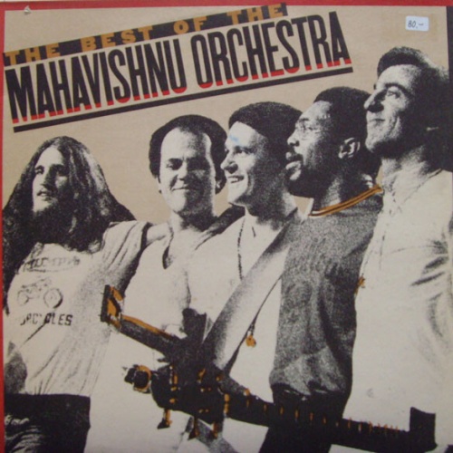 LP, Comp, RE Mahavishnu Orchestra - The Best Of The Mahavishnu Orchestra