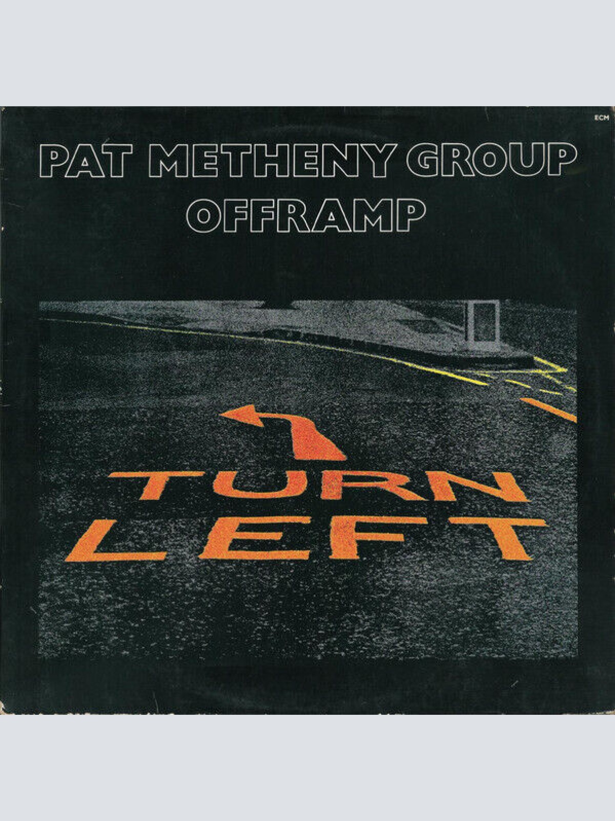 LP, Album Pat Metheny Group - Offramp