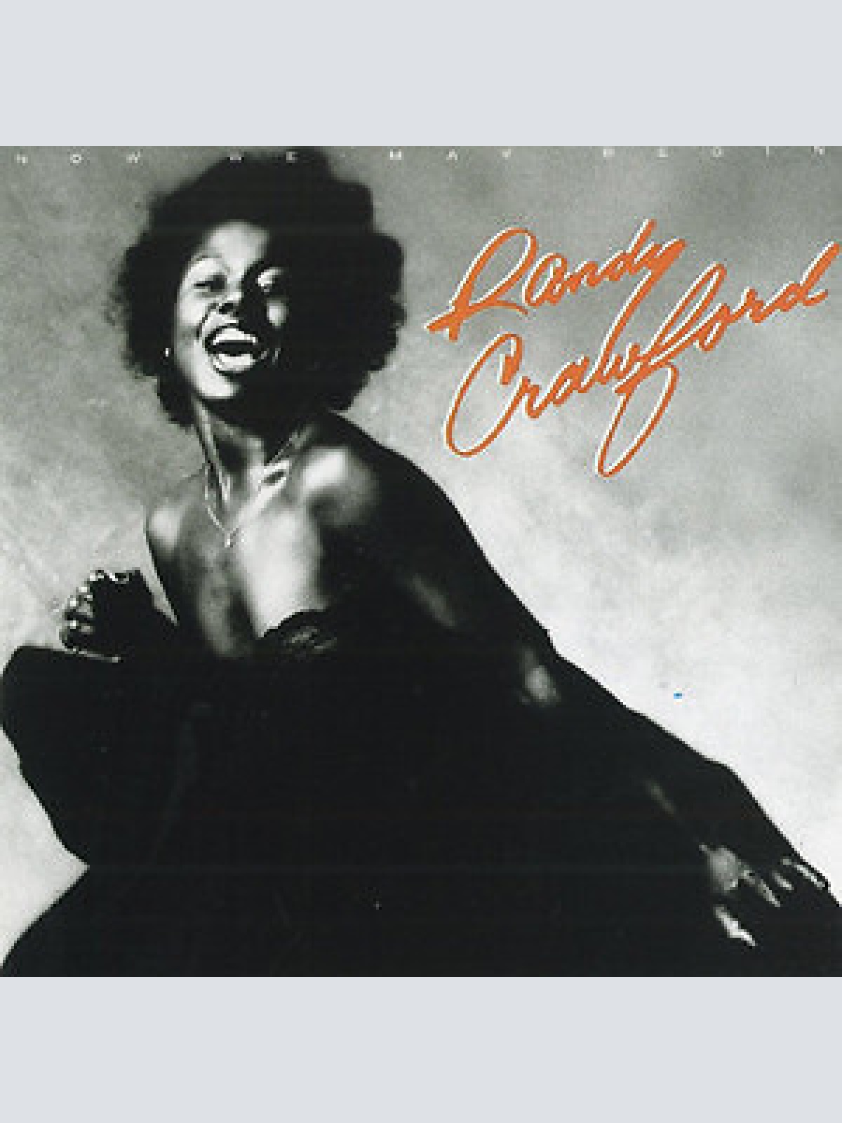 LP, Album Randy Crawford - Now We May Begin