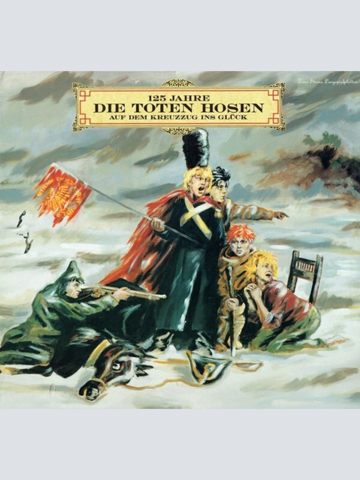 2xLP, Album, Gat Die Toten Hosen - 125 Jahre Die Toten Hosen Auf Dem Kreuzzug...