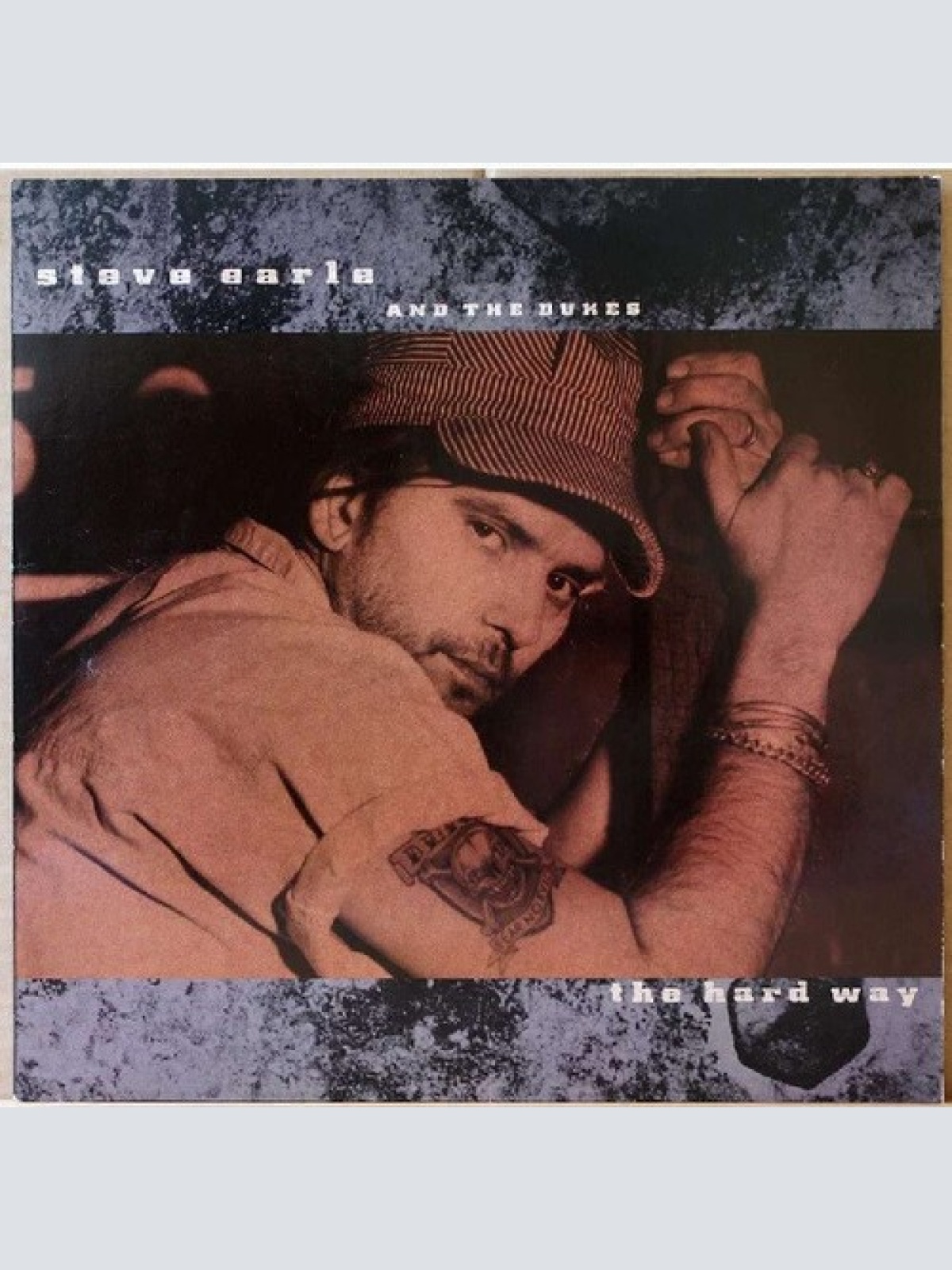 LP, Album Steve Earle And The Dukes* - The Hard Way