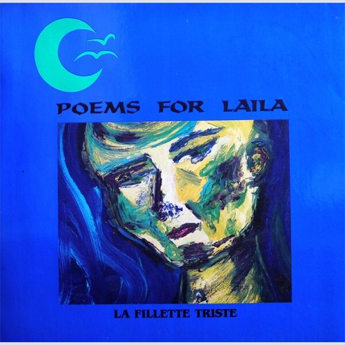 LP, Album Poems For Laila - La Fillette Triste