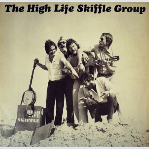 LP, Album The High Life Skiffle Group* - High Life Skiffle