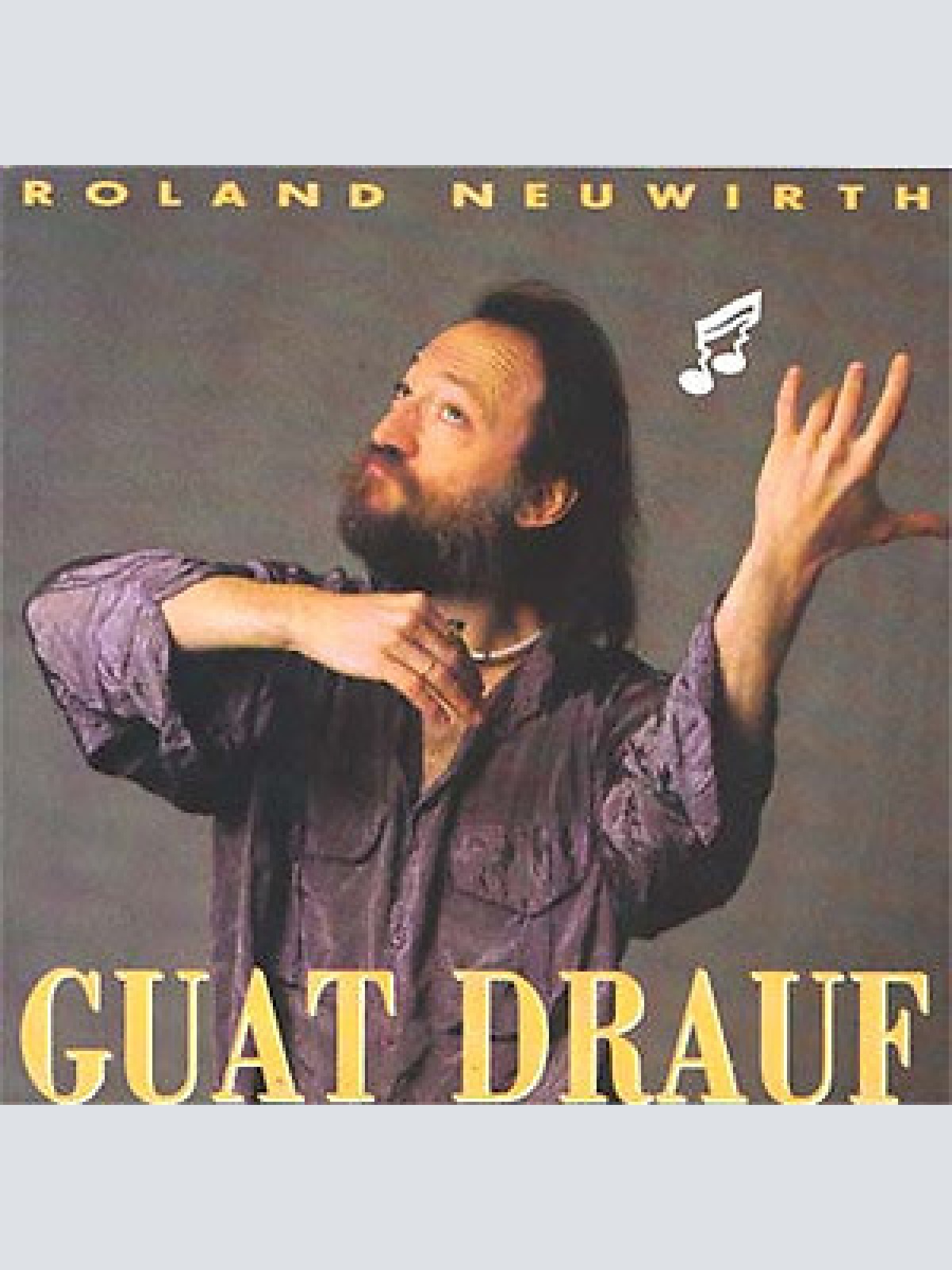 LP, Album Roland Neuwirth - Guat Drauf