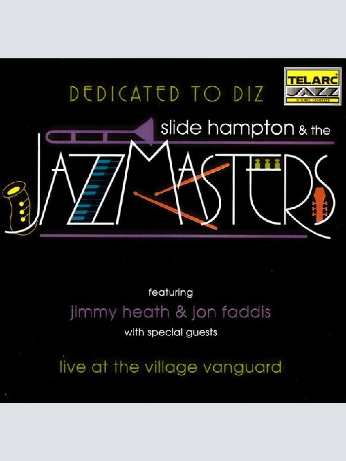 CD, 20  Slide Hampton & The Jazzmasters (2) Featuring Jimmy Heath & Jon Faddi...