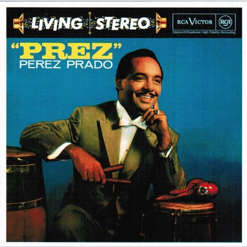 CD, Album, RE Perez Prado And His Orchestra - "Prez"