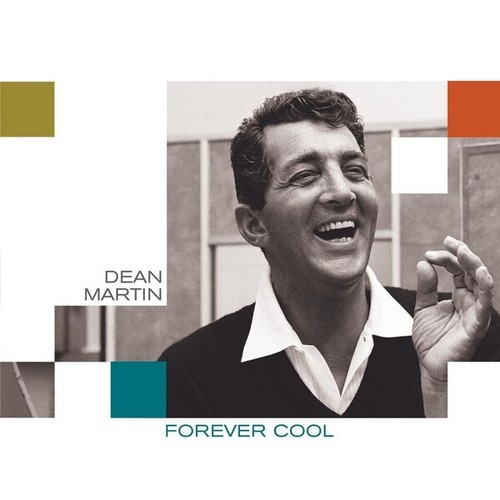 CD, Comp Dean Martin - Forever Cool