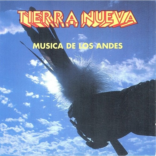 CD, Comp Unknown Artist - Tierra Nueva - Musica De Los Andes
