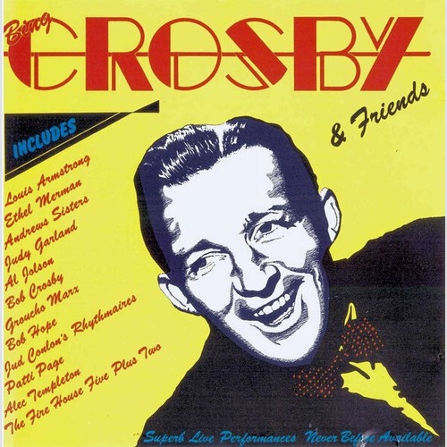 CD, Comp, Mono Bing Crosby - Bing Crosby & Friends Vol. 1
