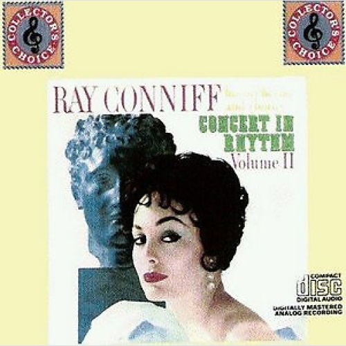 CD, Album Ray Conniff His Orchestra And Chorus* - Concert In Rhythm Volume II