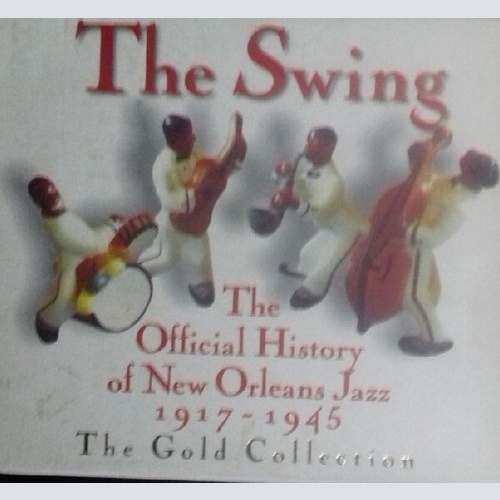 2xCD, Comp Various - The Swing : The Official History Of New Orleans Jazz 191...