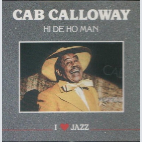 CD, Comp Cab Calloway - Hi De Ho Man