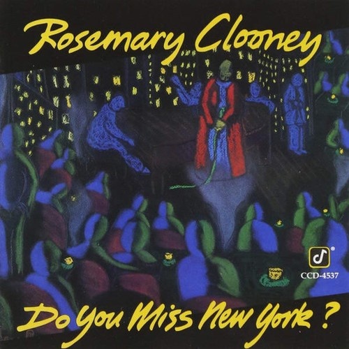 CD, Album Rosemary Clooney - Do You Miss New York?