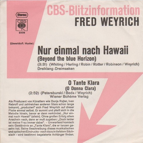 7", Single, Promo Fred Weyrich - Nur Einmal Nach Hawaii