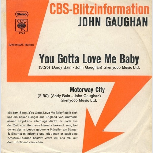 7", Single, Promo John Gaughan With The Hermits* - You Gotta Love Me Baby