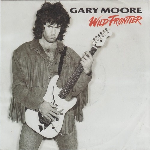 7", Single Gary Moore - Wild Frontier