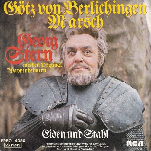 7", Promo Georg Stern Mit Den Original "Pappenheimern"* - Götz Von Berliching...