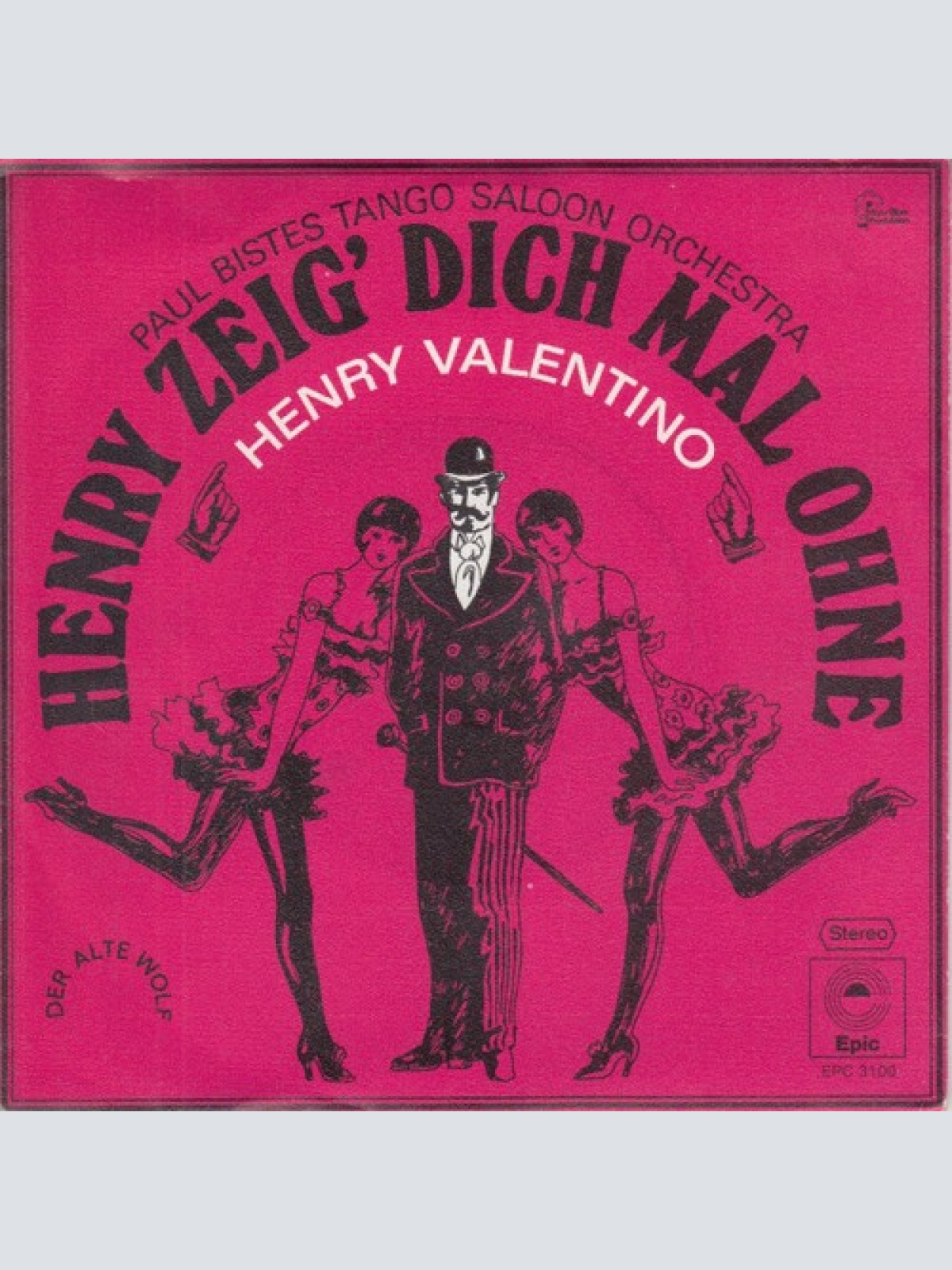 7", Single, Promo Henry Valentino - Henry Zeig Dich Mal Ohne