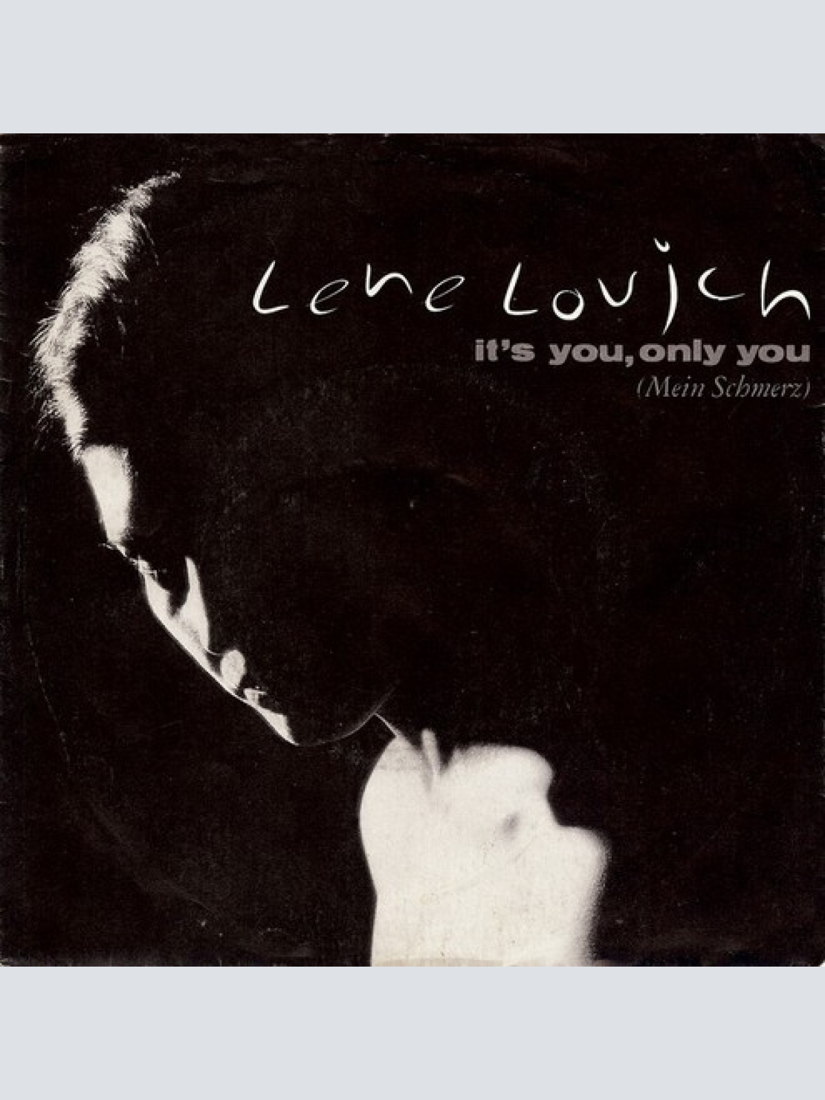 7", Single, Promo Lene Lovich - It's You, Only You (Mein Schmerz)